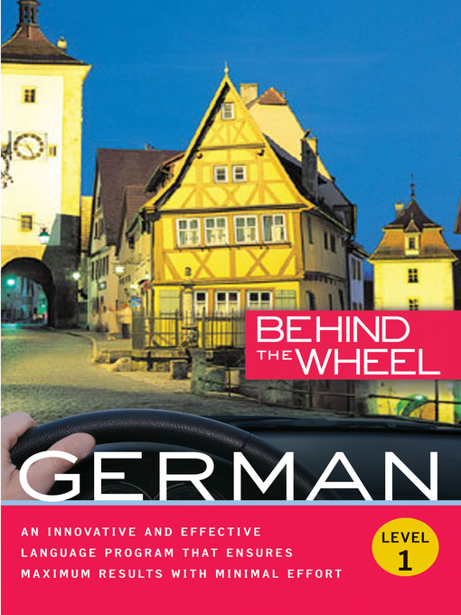 Title details for Behind the Wheel--German 1 by Behind the Wheel - Available